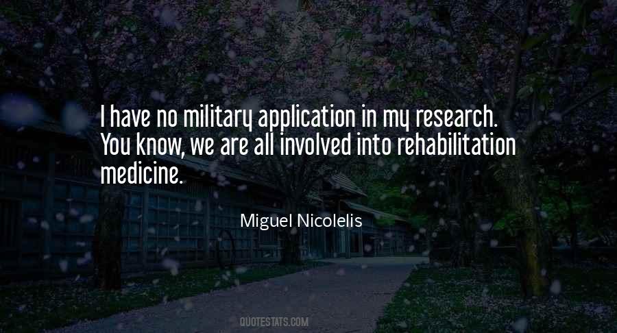 Miguel Nicolelis Quotes #877545