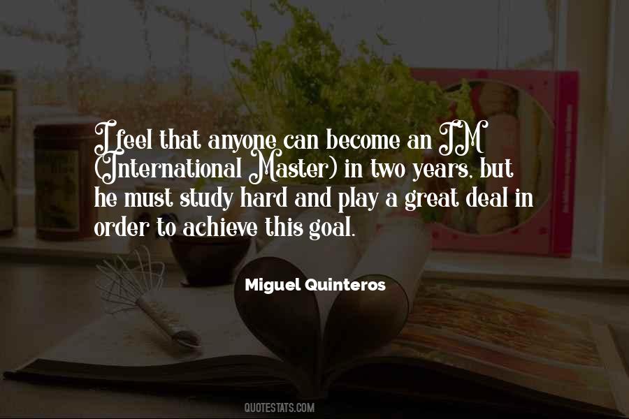 Miguel Quinteros Quotes #1352995