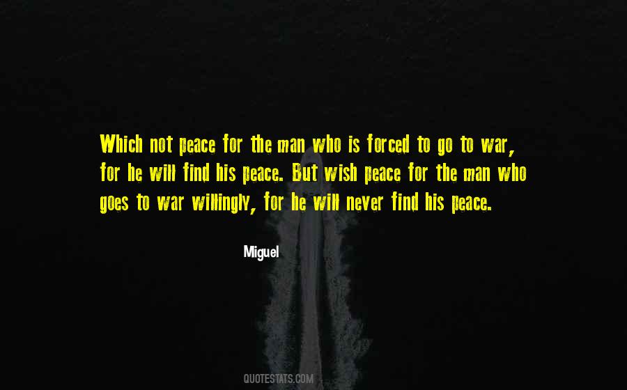 Miguel Quotes #1774676