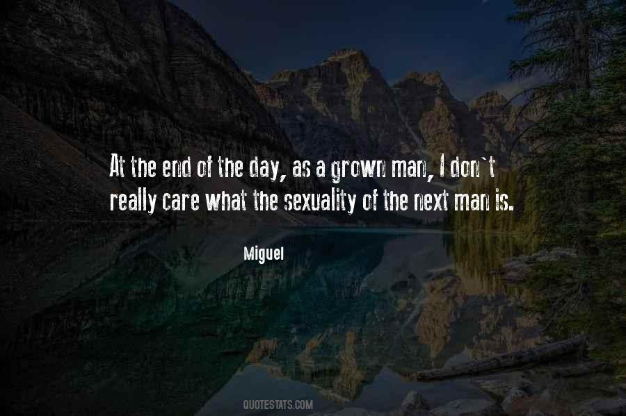 Miguel Quotes #811845