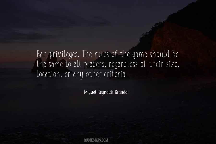 Miguel Reynolds Brandao Quotes #1263151