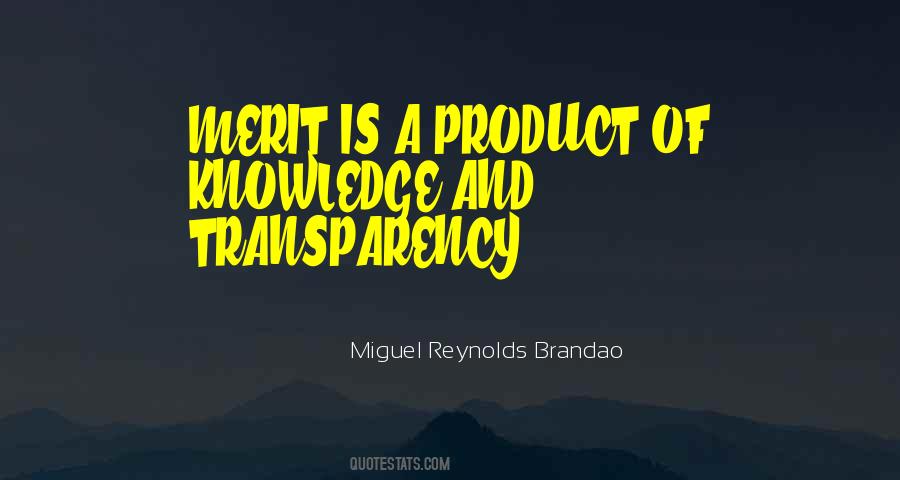 Miguel Reynolds Brandao Quotes #1836484