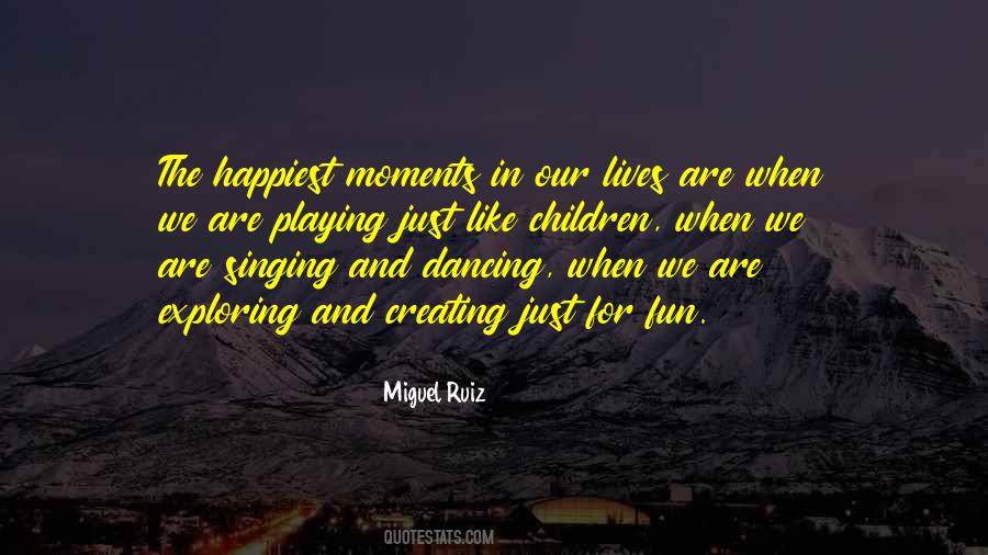 Miguel Ruiz Quotes #1057079