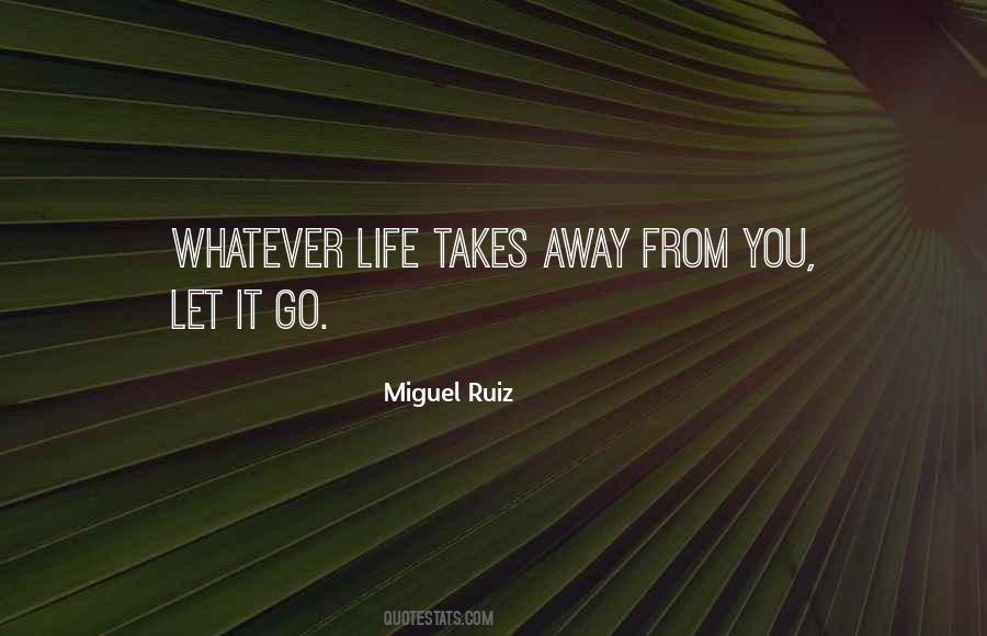 Miguel Ruiz Quotes #1205444