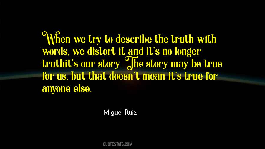 Miguel Ruiz Quotes #1439291