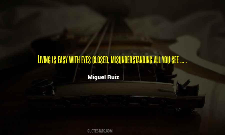 Miguel Ruiz Quotes #452057