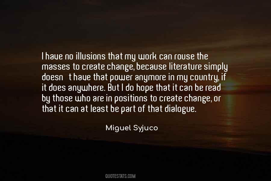 Miguel Syjuco Quotes #1158075