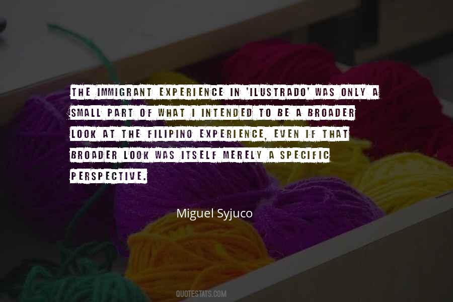 Miguel Syjuco Quotes #1401991