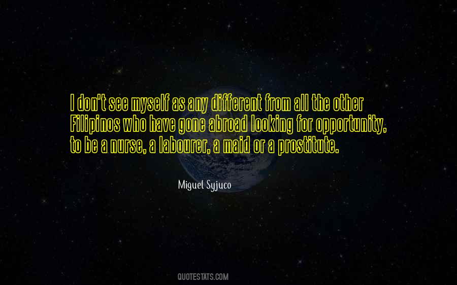 Miguel Syjuco Quotes #796394