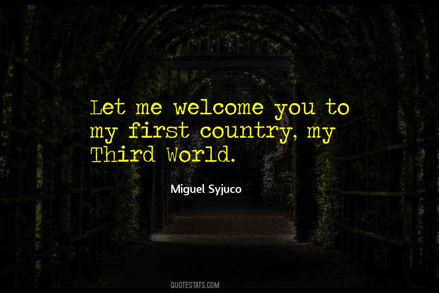 Miguel Syjuco Quotes #969400