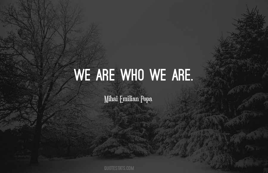 Mihai Emilian Popa Quotes #598286 Mihai Emilian Popa Quotes #598286