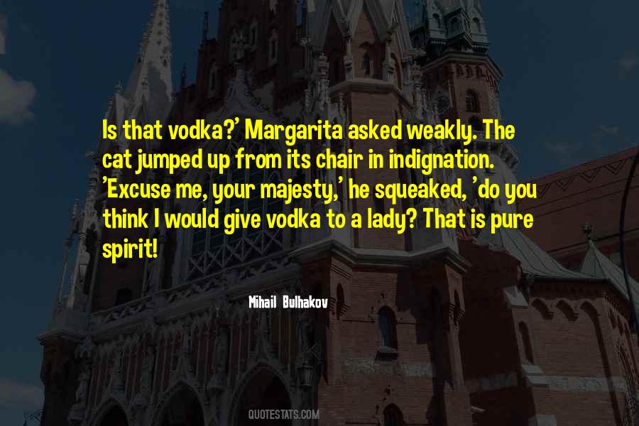 Mihail Bulhakov Quotes #435398