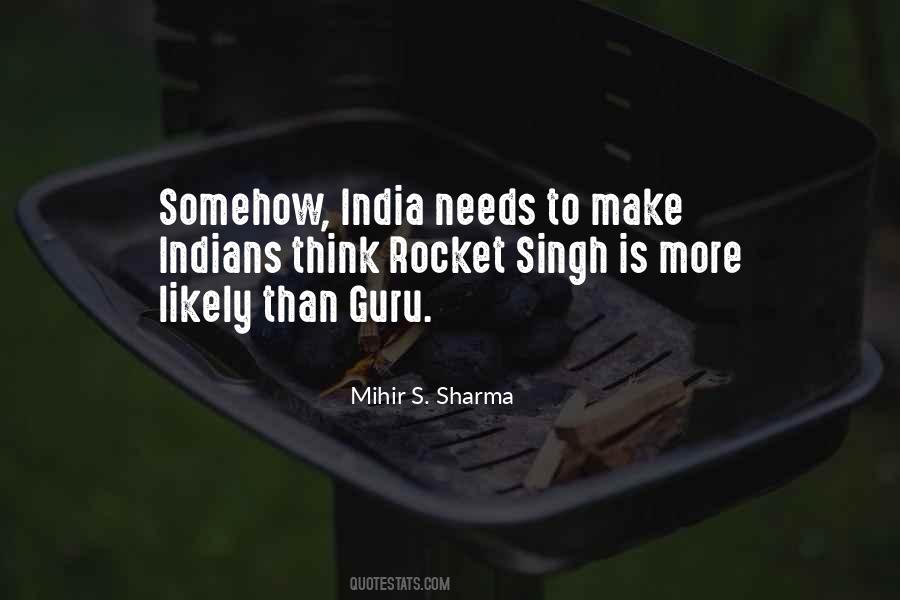 Mihir S. Sharma Quotes #44579