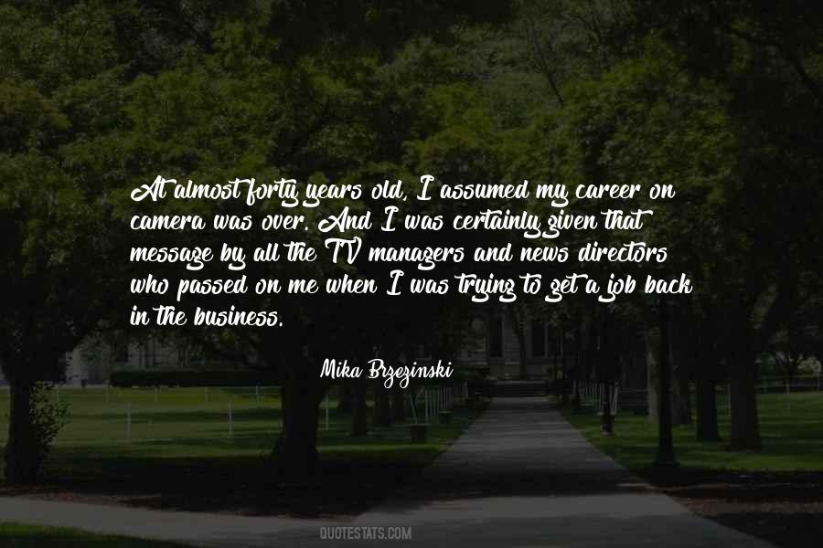 Mika Brzezinski Quotes #1174459