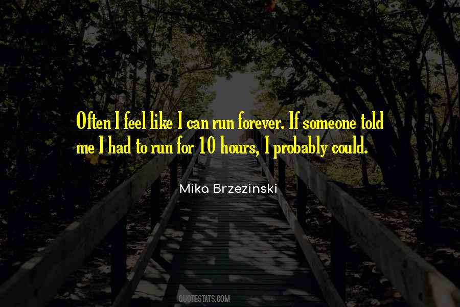 Mika Brzezinski Quotes #1682110