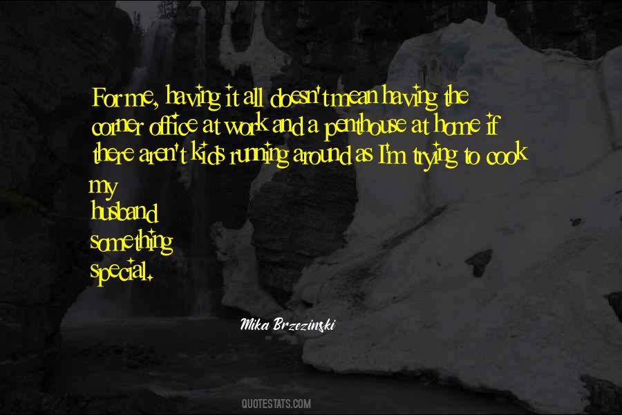 Mika Brzezinski Quotes #767120