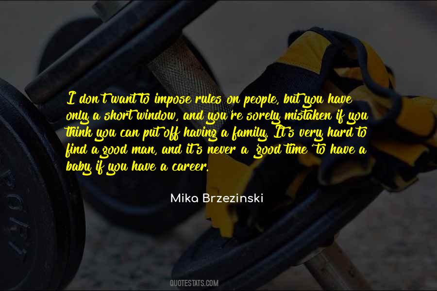 Mika Brzezinski Quotes #780100