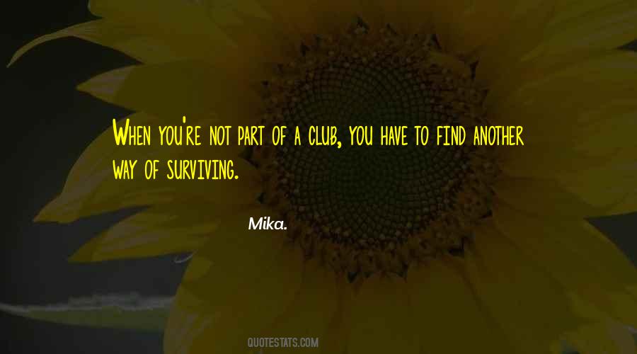 Mika. Quotes #1212207