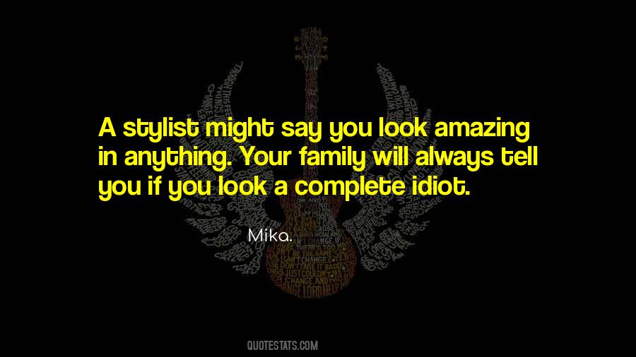 Mika. Quotes #1315283