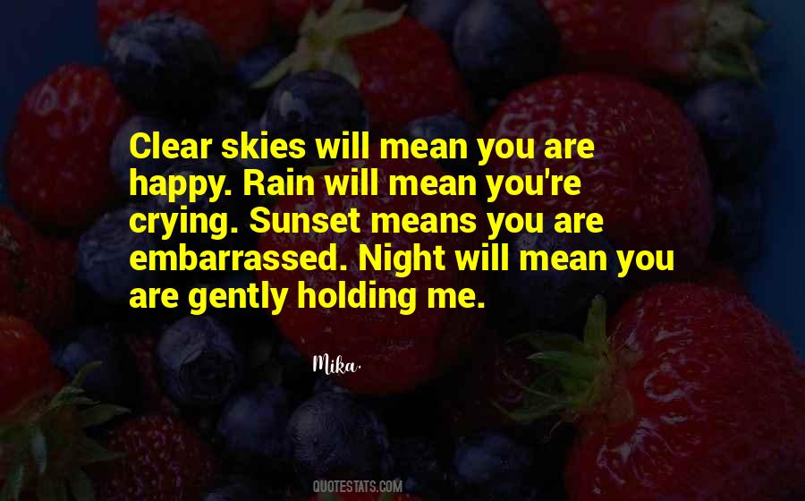 Mika. Quotes #1655459