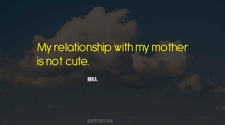 Mika. Quotes #1846827