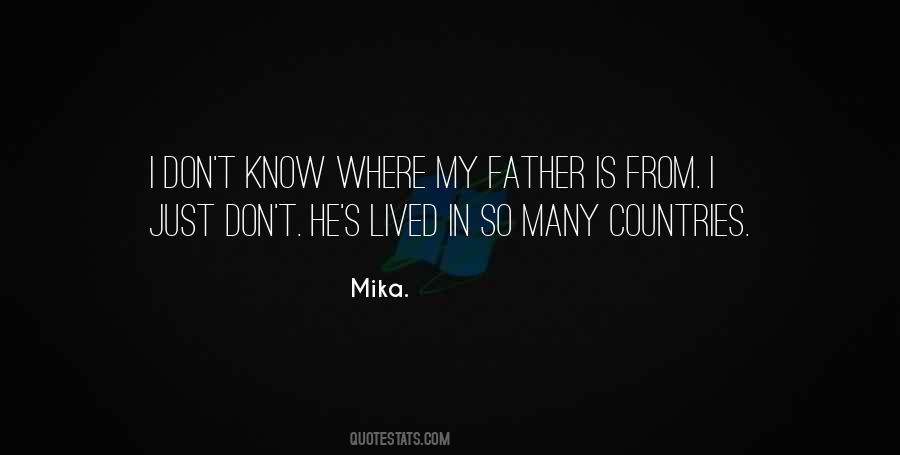 Mika. Quotes #235496