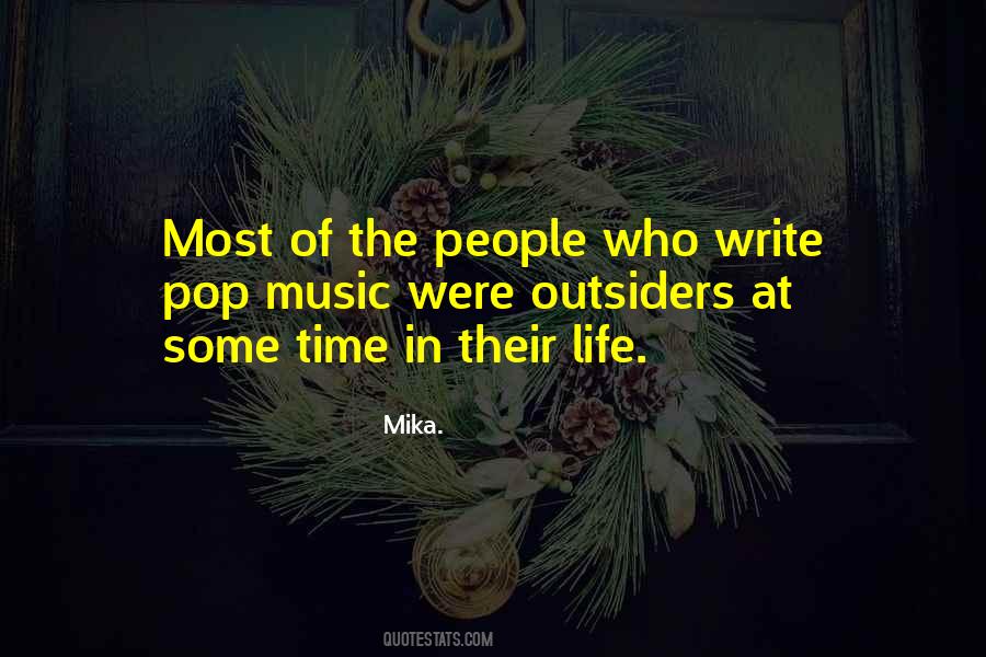 Mika. Quotes #689999