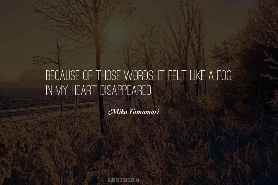 Mika Yamamori Quotes #1801639