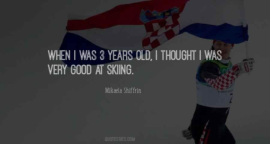 Mikaela Shiffrin Quotes #802325