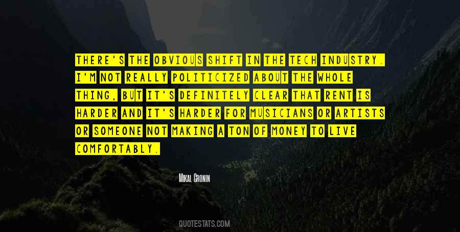 Mikal Cronin Quotes #1338651