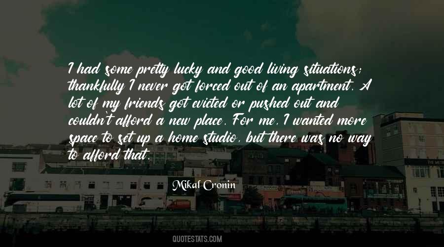 Mikal Cronin Quotes #441206
