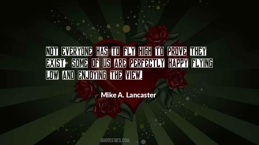 Mike A. Lancaster Quotes #997975