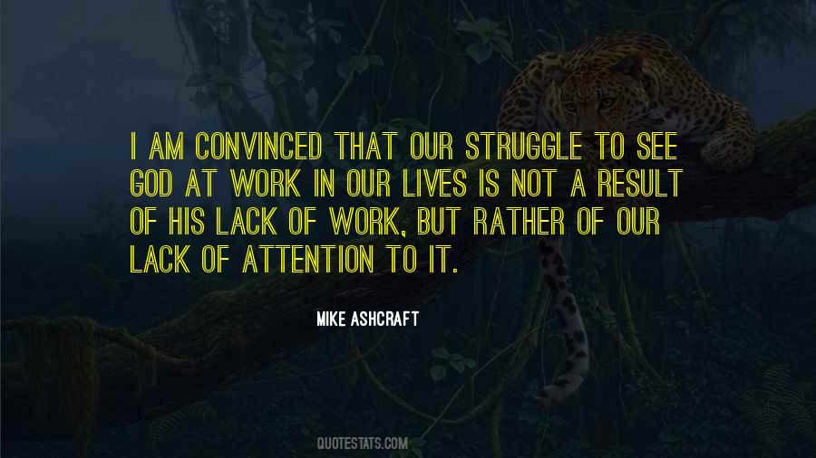 Mike Ashcraft Quotes #1622615