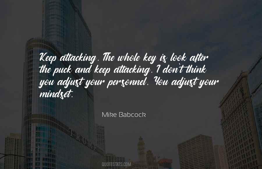 Mike Babcock Quotes #1668106