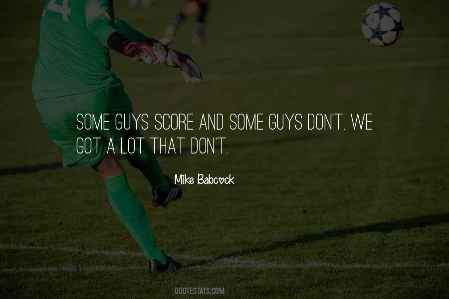 Mike Babcock Quotes #53674