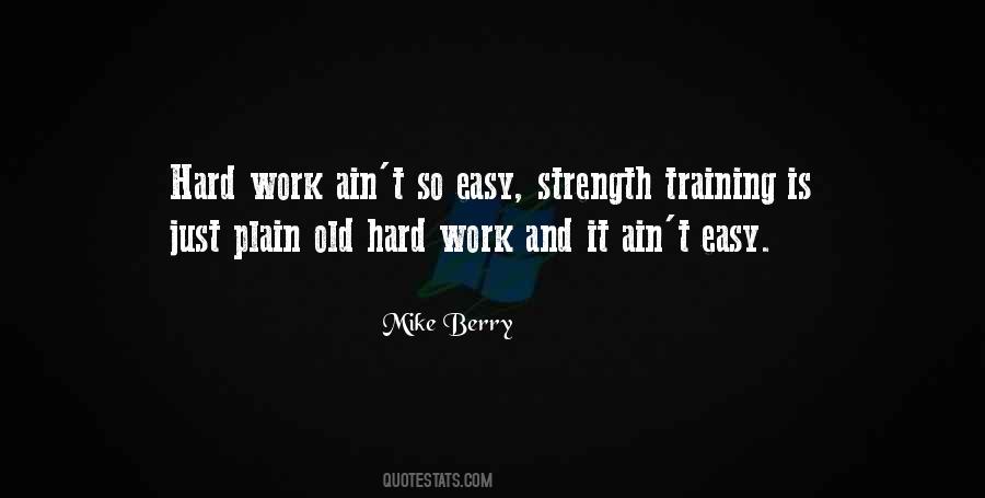 Mike Berry Quotes #8975