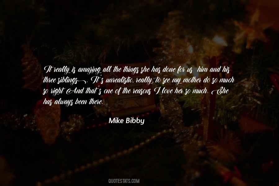 Mike Bibby Quotes #1335755