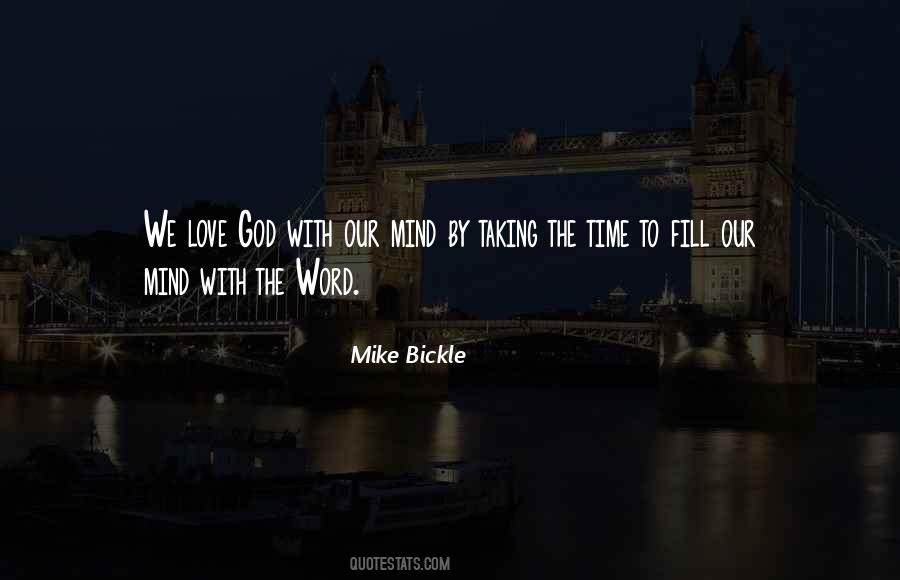 Mike Bickle Quotes #1631960