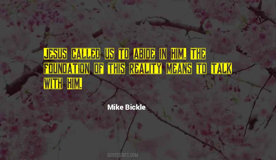 Mike Bickle Quotes #931589