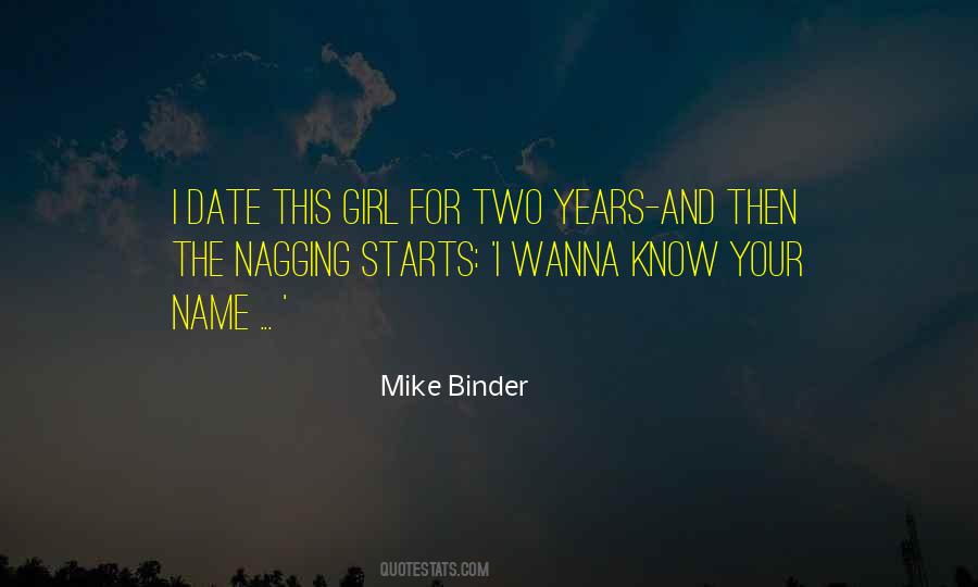 Mike Binder Quotes #852915