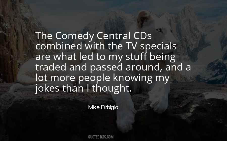 Mike Birbiglia Quotes #1325483