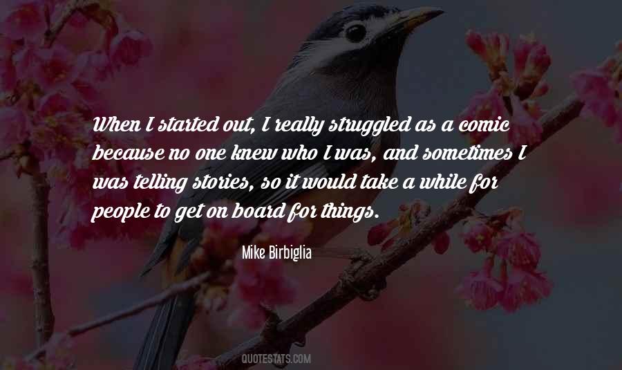 Mike Birbiglia Quotes #137247