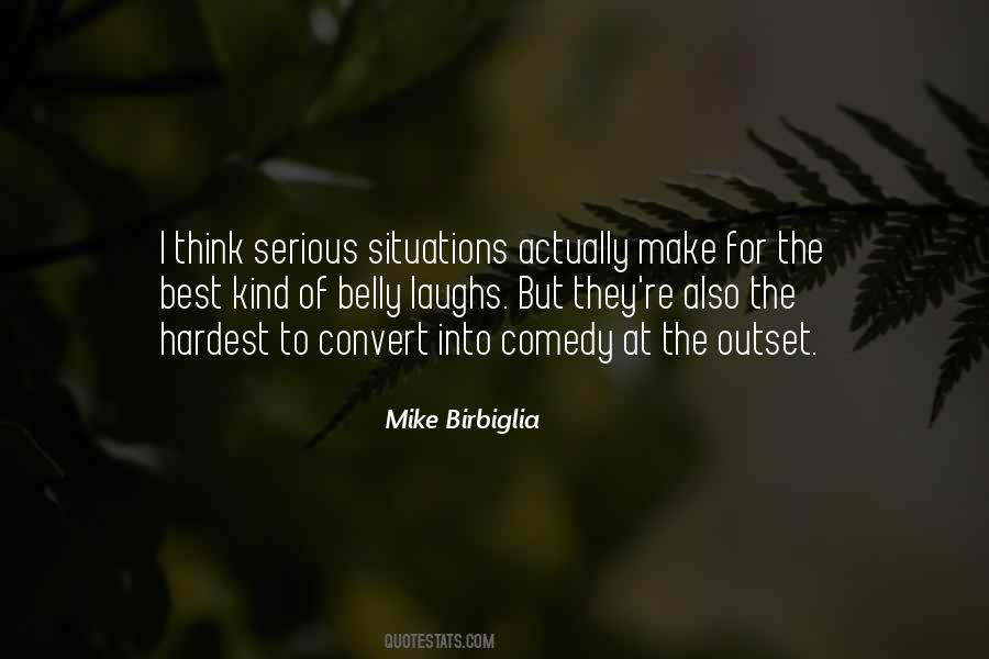 Mike Birbiglia Quotes #868545