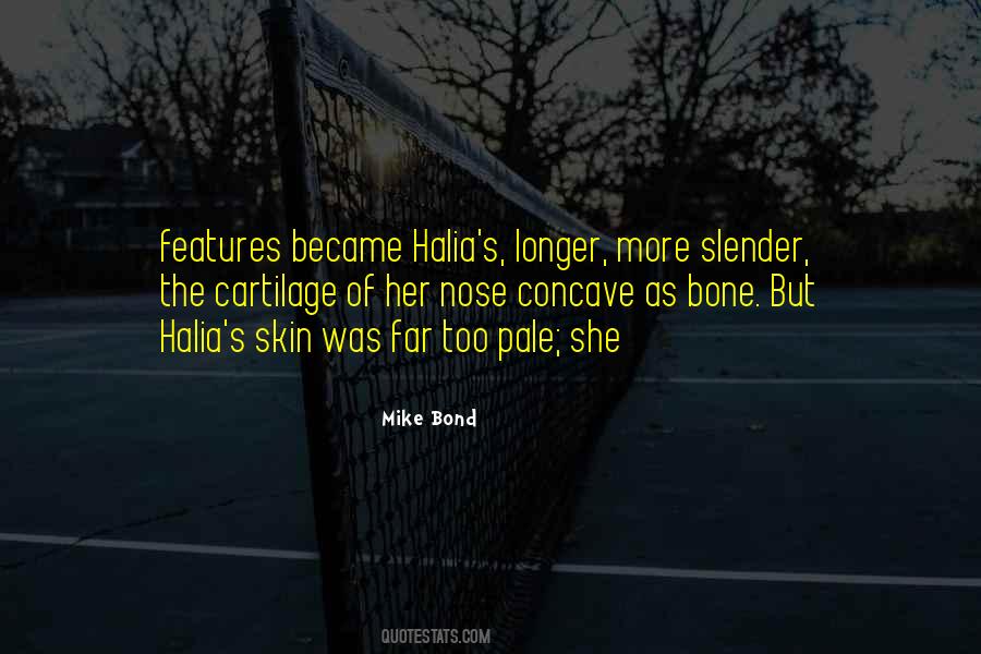 Mike Bond Quotes #740726