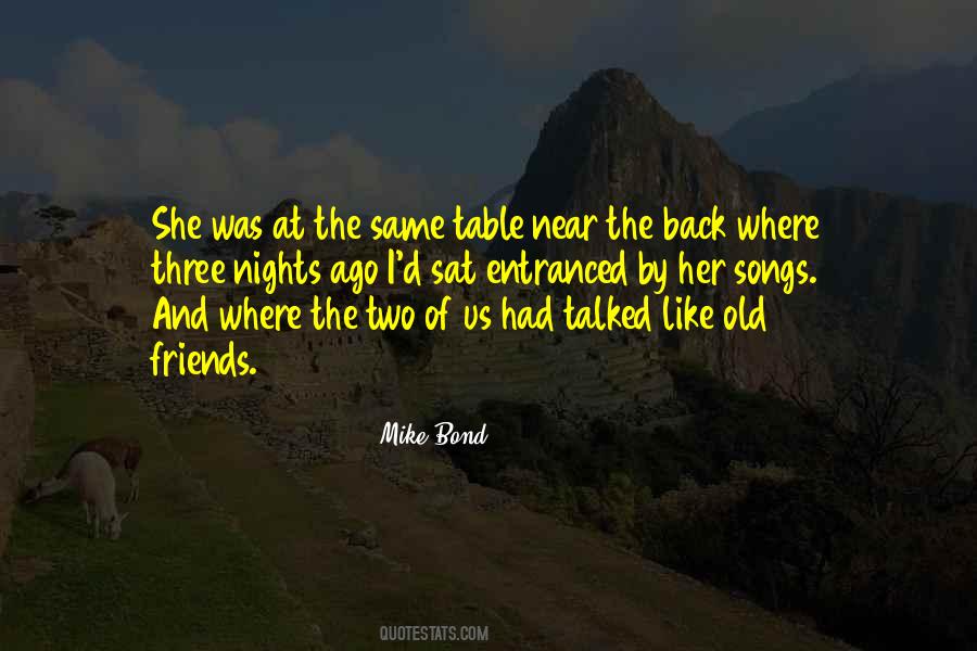 Mike Bond Quotes #763808