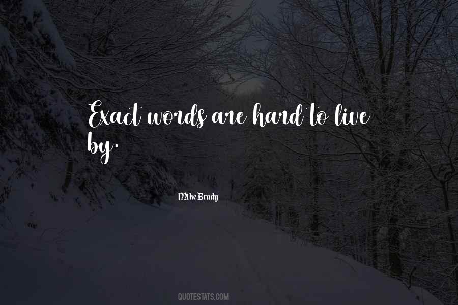 Mike Brady Quotes #1020008 Mike Brady Quotes #1020008