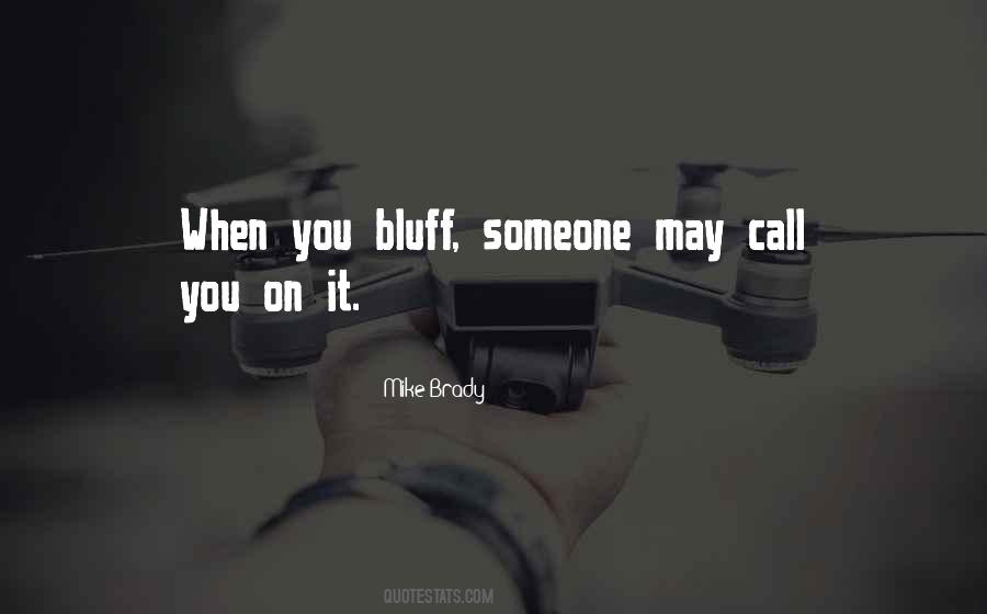 Mike Brady Quotes #486052 Mike Brady Quotes #486052