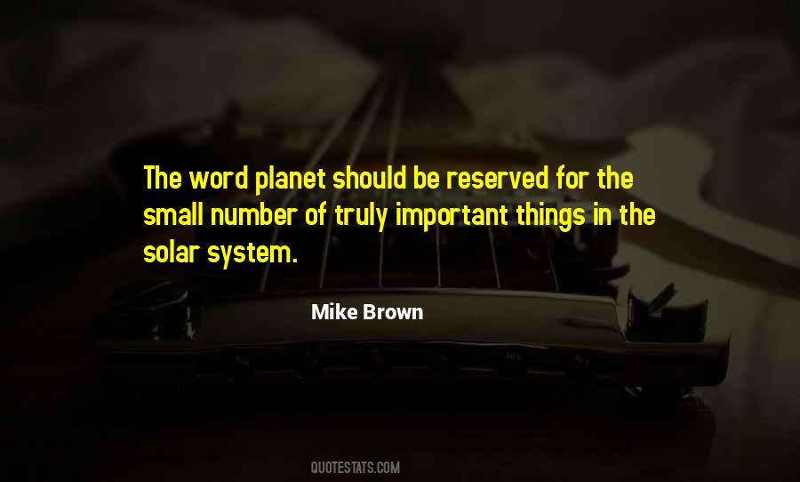 Mike Brown Quotes #259623