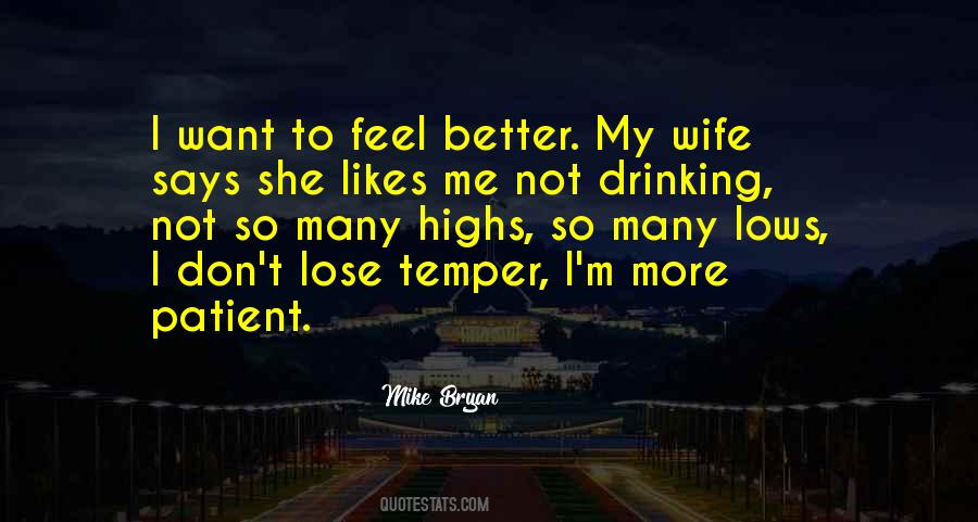 Mike Bryan Quotes #611598