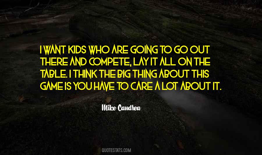 Mike Candrea Quotes #1686049